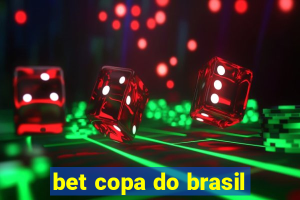 bet copa do brasil